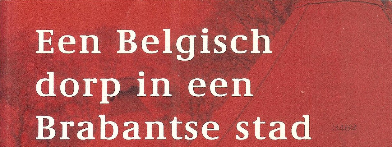 Primeur: “Een Belgisch dorp in een Brabantse stad” nu ook als E-book