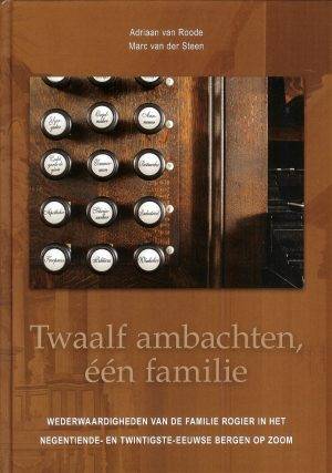 Twaalf ambachten, één familie (Rogier)