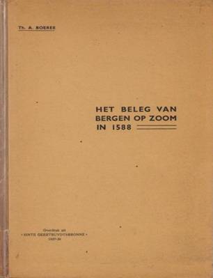 Het beleg van Bergen op Zoom in 1588