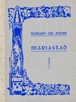 Bergen op Zoom Mariastad