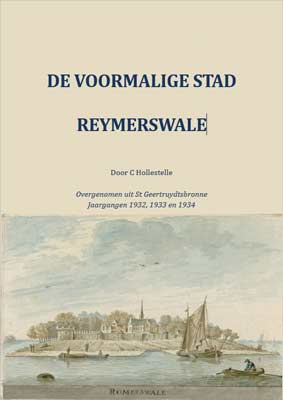 De voormalige stad Reymerswale