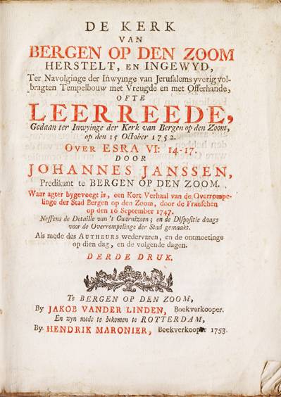 De kerk herstelt en ingewijd (1752), en kort verhaal van de Overrompelinge op 16 september 1747