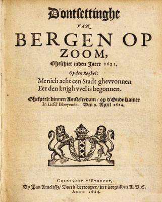 Toneelstuk: D'Ontsettinghe van Bergen op Zoom in 1622