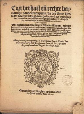 Cort verhael van den bloedigen en tyranniqen Assault etc (1605)