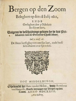 1622 Bergen op den Zoom beleghert op den 18 Julii 1622 ende Ontleghert den 3 Octobris