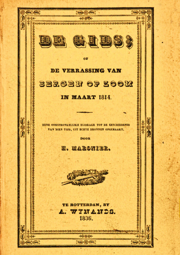 1814 De Gids of De verrassing van Bergen op Zoom