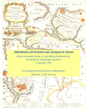 Brieven uit 1747 van Jacques le Jeune