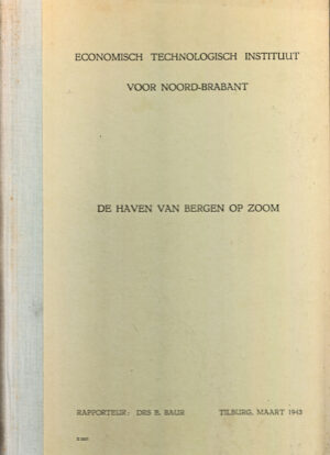 De haven van Bergen op Zoom, rapport 1943